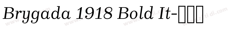 Brygada 1918 Bold It字体转换